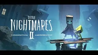 Little Nightmares II - TERRIFYING AS EVER! FULL Walkthrough Demo