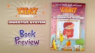 Science Comics: the Digestive System  BOOK PREVIEW!