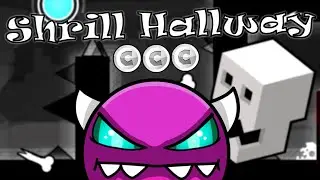 Shrill Hallway (Medium Demon) by Nico99 All Coins | Geometry Dash
