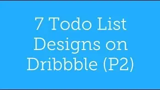 7 Todo list designs on Dribbble (P2)