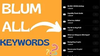 BLUM all Verify Keyword | Blum All Verify code | Blum all YouTube keywords | Blum all Codes |Keyword