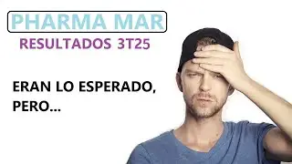 ✔❌PHARMA MAR, RESULTADOS 3T25