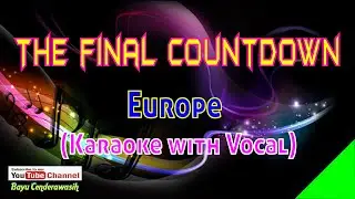[❤NEW] The Final Countdown by Europe [Original Audio-HQ] | Karaoke with Vocal