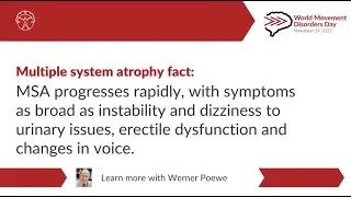 Multiple System Atrophy Overview with Werner Poewe