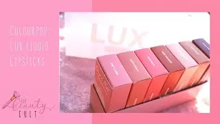 ColourPop Cosmetics: Lux Velvet Liquid Lipsticks SWATCHES!
