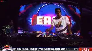 Red Bull 3Style 2018 - DJ Ease - Elimination Night 3