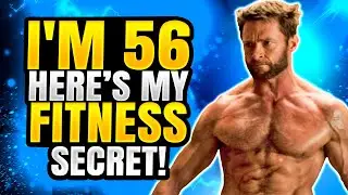 Hugh Jackman 56: His Secret Wolverine Superhero Physique