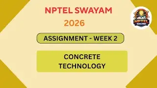 NPTEL Concrete Technology ASSIGNMENT 2 Solutions | Week 2 JAN 2026 #nptel#swayamsolver