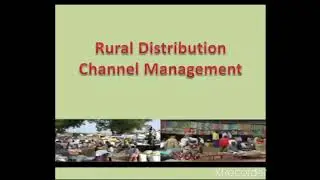 Rural Distribution Management Lecture-7
