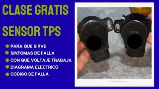 Sensor TPS | Clase T&eacute;cnica Completa Gratis