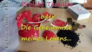 Tihyowes Lichtkalender #15 ~ Projekt Teetasse | Zahlen und M&uuml;nzen