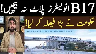 Multi Garden B17 Big News For Investors | Multi Garden B17 Rates | B17 Best Location Plots For Sale 