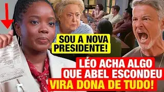 DONA DE MIM: RESUMO SEGUNDA 25/08 Léo acha 1 COISA QUE ABEL ESCONDEU e ela vira PRESIDENT DA EMPRESA