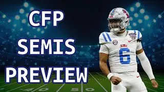 College Football Playoff Quarterfinals Recap & Semifinals Preview