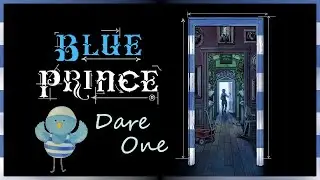 Dare To Try -- Blue Prince [59]