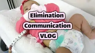 Elimination Communication VLOG