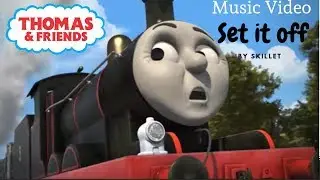 Thomas and Friends Set it off MV