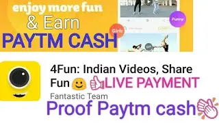 4Fun App Telugu!! Payment proof -Earn Paytm Cash Easily ||Refer & Earn UNLIMITED Paytm Wallet Cash