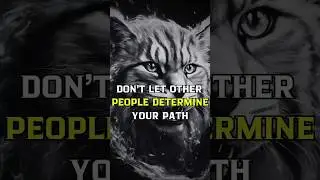 Don&rsquo;t let other people determine your path #facts #wildlife  #animalwisdom
