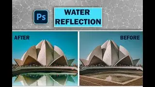 Water reflection |#PhotoEffect |#photoediting |#graphicdesign |#reflation |#photoshoptutorial