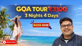 Goa Tour in Just ₹3100 😱 | 3 Nights 4 Days Full Trip Details