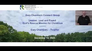 20251214  Lost and Found - Gods Rescue Mission for Christmas