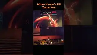 When Hanzo's got you trapped