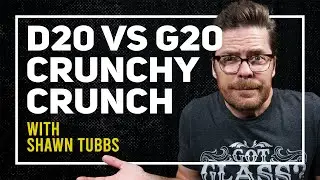 РЕШАЮЩЕЕ ВРЕМЯ - D20 против G20 Crunch с Шоном Таббсом!