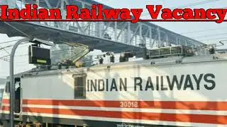 Indian Railway Vacancy 2019 by Raj .. Northern Railway