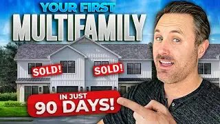 Scale Fast: Buy Multifamily Deals in 90 Days With This Method