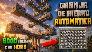 Como Hacer Una GRANJA de HIERRO f&aacute;cil | Minecraft 1.21.11 | 8000 de Hierro por Hora