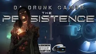 -PSVR- THE PERSISTENCE Gameplay (Facecam) {1080/60fps}