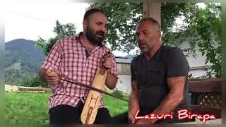 Laz Halk Şarkıları, Lazuri Birapape