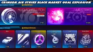 Crimson Air Strike Black Market Goal Explosion In The Item Shop!! - Rocket League Item Shop 1/22/22