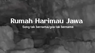 Melacak Harimau Jawa Gunung Kidul 