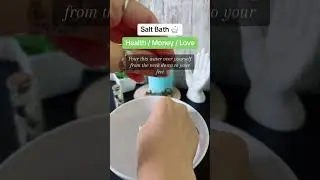 Salt bath for prosperity and abundance | Cleansing ritual