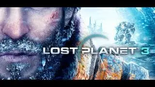 Let's Play Lost Planet 3 Episode 20 and 21 (The END)