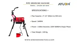 Ayudh Pipe Grooving Machine 5030 &ndash; Why Industries Are Switching to This Beast