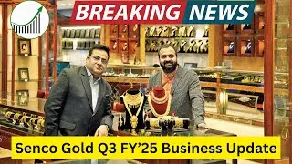 Senco Gold Q3 FY&rsquo;25 Business Update #sencogold #sencogoldanddiamonds #businessupdate #latestupdates