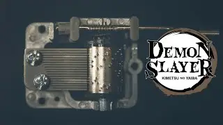 Demon Slayer theme, but it's a music box (Kamado Tanjiro no Uta)