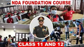 NDA Foundation Course at India's Best Defence Academy - Admissions Are Open for Class 11 & 12
