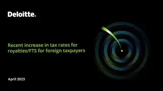 Recent increase in tax rates for royalties/FTS for foreign taxpayers
