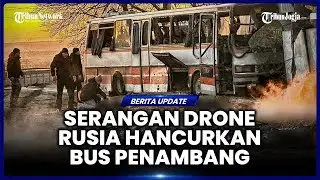 DRONE RUSIA HANTAM BUS PENAMBANG DI UKRAINA, 12 ORANG TEWAS DAN 7 LAINNYA TERLUKA