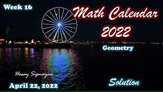 Solution to Problem of the Week No. 16 | Geometry | Math Calendar 2022