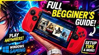ROG Ally X Windows OS Full Beginners Setup & Guide | Playnite | Windows OS