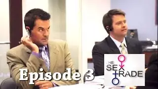 The Sex Trade Ep 3 