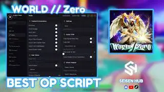 Seisen Hub | The BEST WORLD // Zero Script