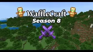 WaffleCraft Season 8! [Join Application]