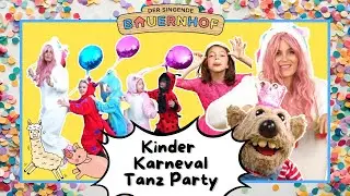 KARNEVAL & FASCHING Kinderlieder f&uuml;r Kinder 🥳  | Mega Mix vom singenden Bauernhof 🤡 Stopptanz & Co.