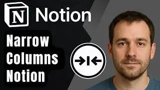 How to Get Really Narrow Columns in Notion (2025 Step-by-Step Beginner Tutorial)